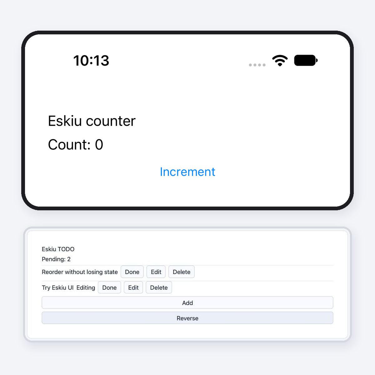 The same Eskiu components as a UIKit counter on iOS and a TODO list in the browser